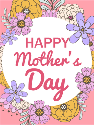 Custom Outdoor Yard Signs Multiple Sizes Floral Mothers Day