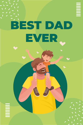 Custom Outdoor Yard Signs Multiple Sizes Best Dad Ever
