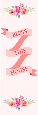 Custom Outdoor Yard Signs Multiple Sizes Bless This House
