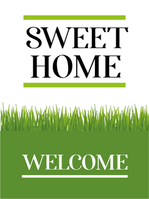 Custom Outdoor Yard Signs Multiple Sizes Sweet Home