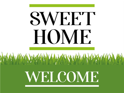 Custom Outdoor Yard Signs Multiple Sizes Sweet Home