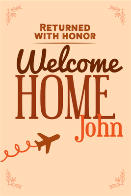 Custom Outdoor Yard Signs Multiple Sizes Welcome Home John