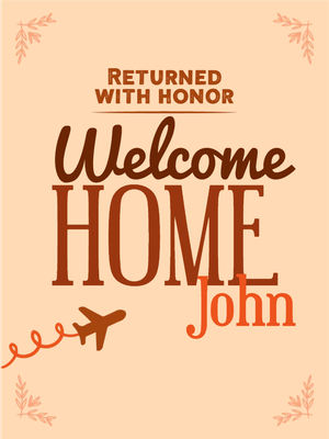 Custom Outdoor Yard Signs Multiple Sizes Welcome Home John