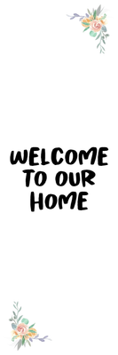 Custom Outdoor Yard Signs Multiple Sizes Everyone Is Welcome
