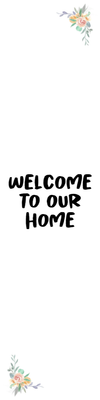 Custom Outdoor Yard Signs Multiple Sizes Everyone Is Welcome