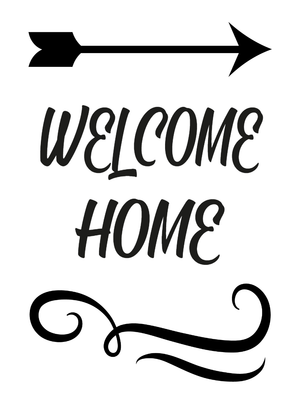 Custom Outdoor Yard Signs Multiple Sizes Welcome Home Arrow