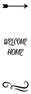 Custom Outdoor Yard Signs Multiple Sizes Welcome Home Arrow