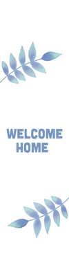 Custom Outdoor Yard Signs Multiple Sizes Simple Welcome Home