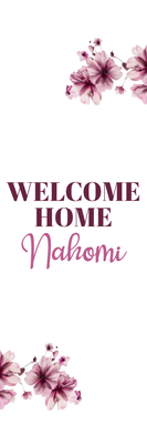 Custom Outdoor Yard Signs Multiple Sizes Welcome Home Nahomi