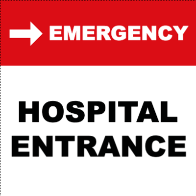 Custom Outdoor Yard Signs Multiple Sizes Hospital Entrance