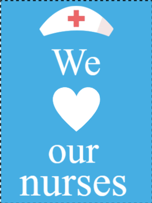 Custom Outdoor Yard Signs Multiple Sizes  We Love Our Nurses
