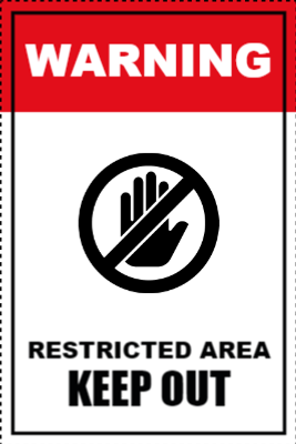 Custom Outdoor Yard Signs Multiple Sizes Restricted Area