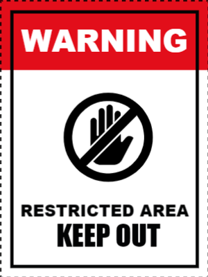Custom Outdoor Yard Signs Multiple Sizes Restricted Area