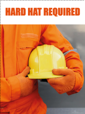 Custom Outdoor Yard Signs Multiple Sizes Hard Hat Required
