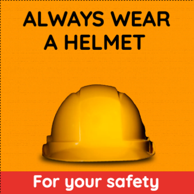 Custom Outdoor Yard Signs Multiple Sizes Always Wear Helmet