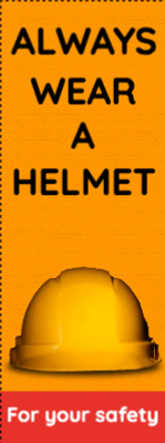 Custom Outdoor Yard Signs Multiple Sizes Always Wear Helmet