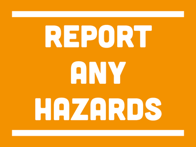 Custom Outdoor Yard Signs Multiple Sizes Report Any Hazards