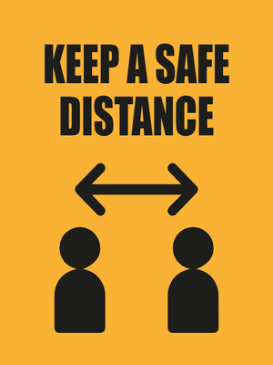 Custom Outdoor Yard Signs Multiple Sizes Keep Safe Distance