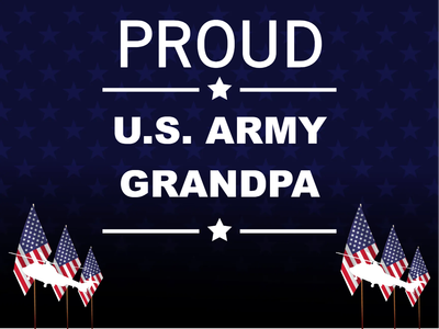 Custom Outdoor Yard Signs Multiple Sizes Proud US Army