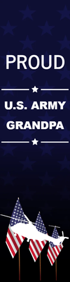 Custom Outdoor Yard Signs Multiple Sizes Proud US Army