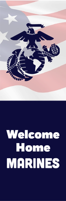 Custom Outdoor Yard Signs Multiple Sizes Welcome Home Marines