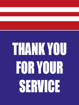 Custom Outdoor Yard Signs Multiple Sizes Veterans Thank You Service