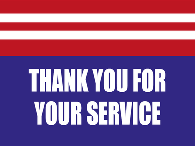 Custom Outdoor Yard Signs Multiple Sizes Veterans Thank You Service