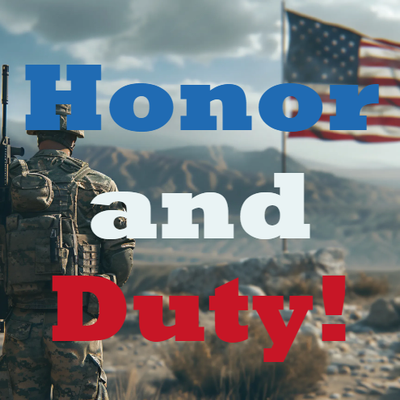 Custom Outdoor Yard Signs Multiple Sizes Honor and Duty