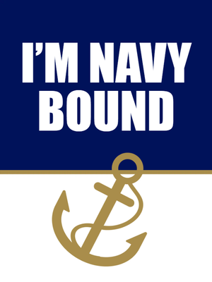 Custom Outdoor Yard Signs Multiple Sizes Navy Bound