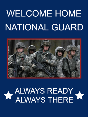 Custom Outdoor Yard Signs Multiple Sizes Welcome National Guard