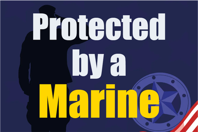 Custom Outdoor Yard Signs Multiple Sizes Protected by a Marine