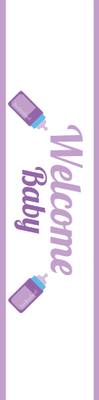 Custom Outdoor Yard Signs Multiple Sizes Welcome Baby Sign