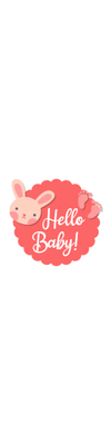 Custom Outdoor Yard Signs Multiple Sizes Hello Baby Bunny