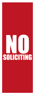 Custom Outdoor Yard Signs Multiple Sizes No Soliciting