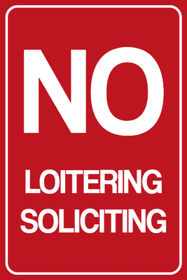 Custom Outdoor Yard Signs Multiple Sizes No Loitering