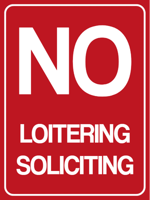 Custom Outdoor Yard Signs Multiple Sizes No Loitering