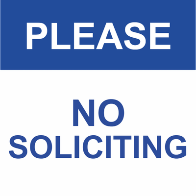 Custom Outdoor Yard Signs Multiple Sizes Please No Soliciting