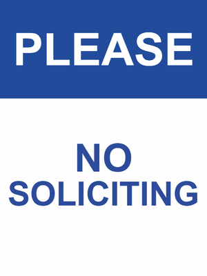 Custom Outdoor Yard Signs Multiple Sizes Please No Soliciting