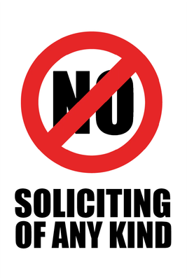 Custom Outdoor Yard Signs Multiple Sizes No Solicitor Allowed