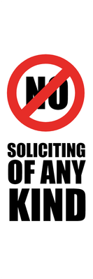 Custom Outdoor Yard Signs Multiple Sizes No Solicitor Allowed