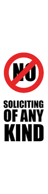 Custom Outdoor Yard Signs Multiple Sizes No Solicitor Allowed