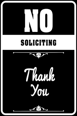 Custom Outdoor Yard Signs Multiple Sizes Stop Solicitation