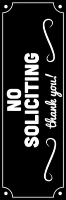 Custom Outdoor Yard Signs Multiple Sizes No Soliciting Here