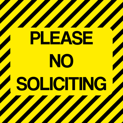 Custom Outdoor Yard Signs Multiple Sizes Please No Solicitation