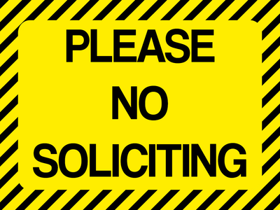 Custom Outdoor Yard Signs Multiple Sizes Please No Solicitation