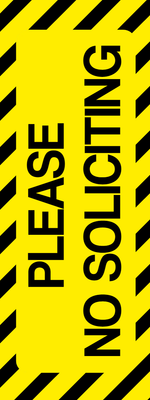 Custom Outdoor Yard Signs Multiple Sizes Please No Solicitation
