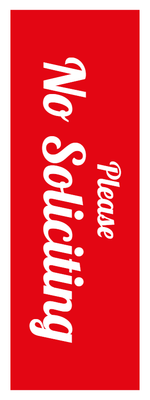 Custom Outdoor Yard Signs Multiple Sizes No Soliciting Please