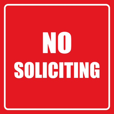 Custom Outdoor Yard Signs Multiple Sizes Solid No Soliciting