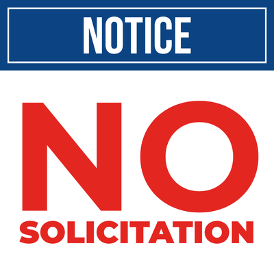 Custom Outdoor Yard Signs Multiple Sizes Notice No Solicitation
