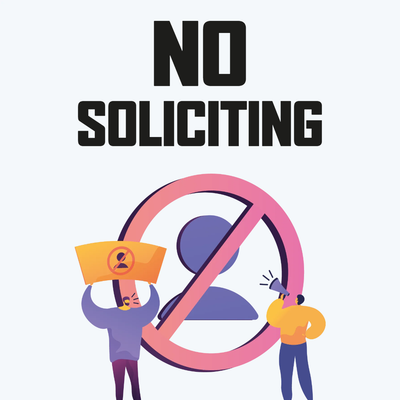 Custom Outdoor Yard Signs Multiple Sizes No To Solicitation